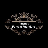 Thanet Female Founders Networking with Guest Speaker Polly Billington primary image