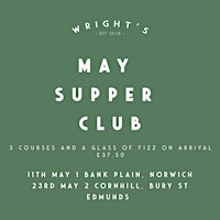 Imagem principal do evento May Supper Club, Bury St Edmunds