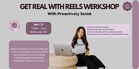Get REAL with REELS WERKSHOP with Proactively Social