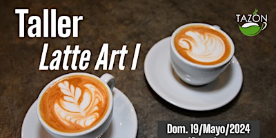 Imagem principal do evento Taller Latte Art I