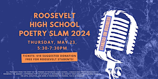 Imagem principal do evento Roosevelt High School Poetry Slam 2024