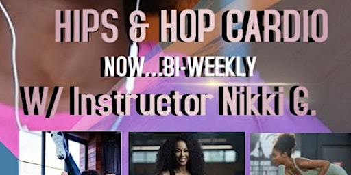 Primaire afbeelding van Hips & Hop Cardio w/Gabrielle & Nikki G.