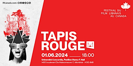 Hauptbild für Tapis Rouge - Reception/Cocktail - Festival du Film Libanais au Canada