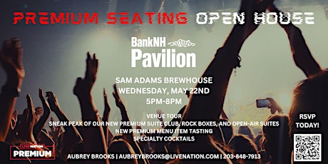 BankNH Pavilion Open House
