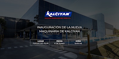 Imagem principal do evento Inauguración de la nueva maquinaria Kalciyan