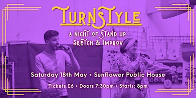 Primaire afbeelding van TURNSTYLE: A Night of Stand Up, Sketch & Improv - May 18th