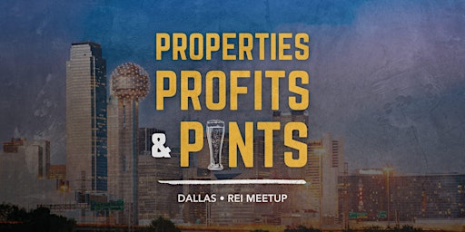 Properties, Profits & Pints primary image