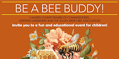Hauptbild für CC Certified Gardeners Kids Educational Event: Be a Bee Buddy