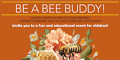 CC Certified Gardeners Kids Educational Event: Be a Bee Buddy