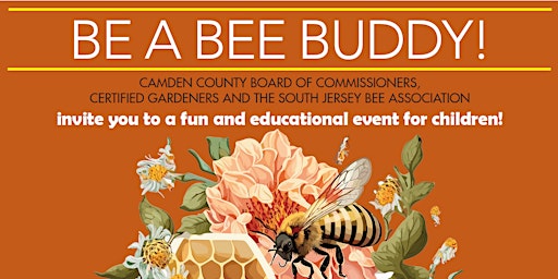 Imagem principal do evento CC Certified Gardeners Kids Educational Event: Be a Bee Buddy