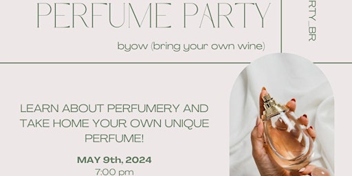 Primaire afbeelding van Perfume Party - Create Your Own Custom Perfume / Cologne