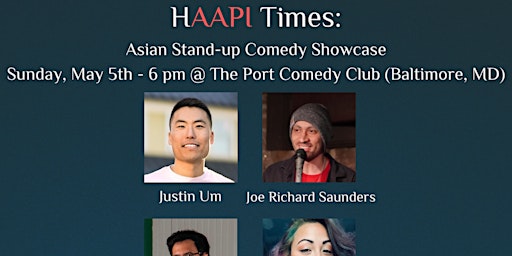 Imagem principal do evento HAAPI Times: Asian Stand-up Comedy Show (TICKETS ARE $20 - Baltimore, MD)