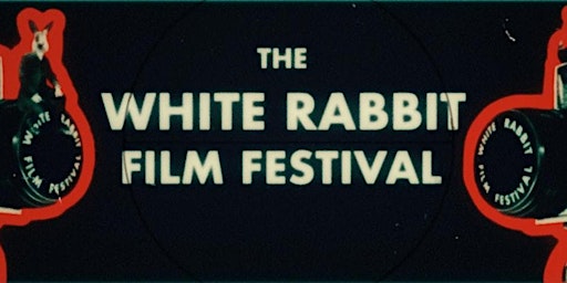 Imagem principal do evento White Rabbit Film Festival