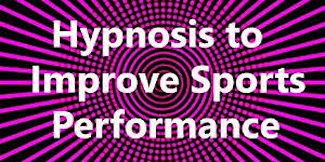 Healthy Mind - Sports Hypnosis w/Movement Performance & Health WKND 2 (NOV-21-23) primary image