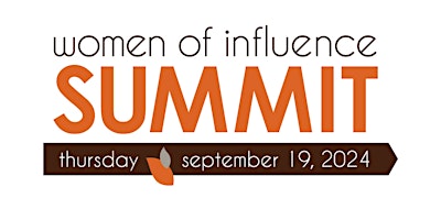2024 Women of Influence Summit primary image
