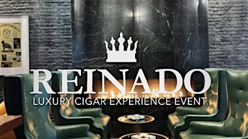 Imagem principal do evento Reinado Luxury Cigar Experience
