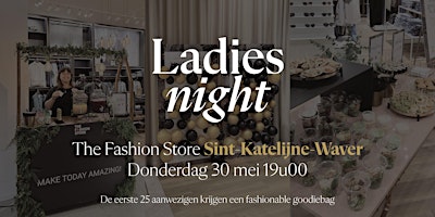 Image principale de Ladies Night The Fashion Store Sint-Katelijne-Waver