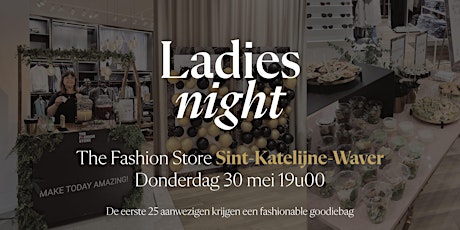 Ladies Night The Fashion Store Sint-Katelijne-Waver  primärbild