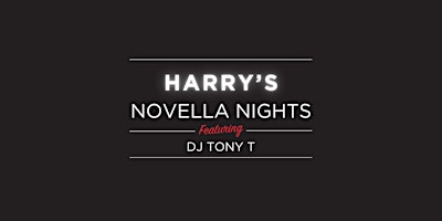 Primaire afbeelding van Novella Nights: DJ TONY T at Harry's Rooftop
