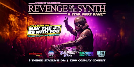 Revenge of the Synth: May the 4th Star Wars Rave!