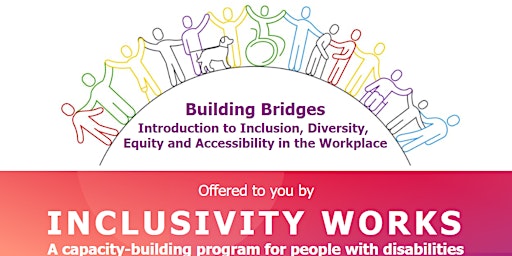 Imagen principal de Building Bridges: Introduction to Diversity & Inclusion  in the Workplace