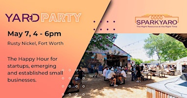 Yard Party for Startups, Entrepreneurs and Small Business Owners primary image