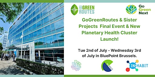 Hauptbild für GoGreenRoutes & Sister Projects  Final Event & New Cluster Launch