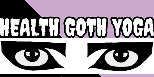 Primaire afbeelding van Health Goth Yoga at Death Comes Lifting (IN PITTSBURGH)