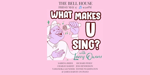 Imagem principal do evento LARRY OWENS: WHAT MAKES U SING? LIVE