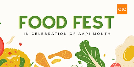 Food Fest in Celebration of AAPI Month primary image