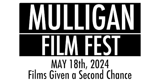 Hauptbild für Mulligan Film Festival