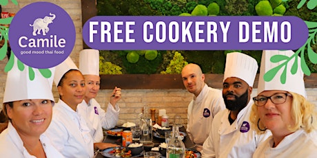 Free Cookery Demo at Camile Thai Newbridge (With Lunch!)  primärbild