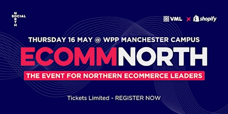 ECOMM NORTH - The Northern eCommerce Series