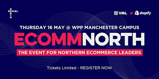 Imagem principal do evento ECOMM NORTH - The Northern eCommerce Series