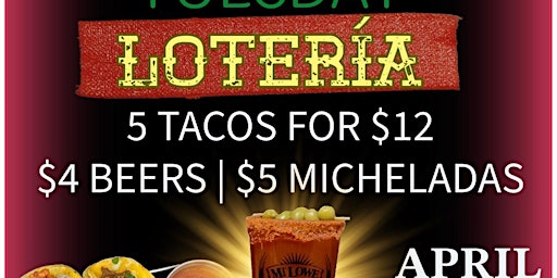 TACO TUESDAY WITH LOTERIA primary image