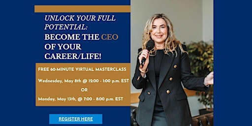 Imagem principal de Unlock your full potential: Become the CEO of your Career/Life!