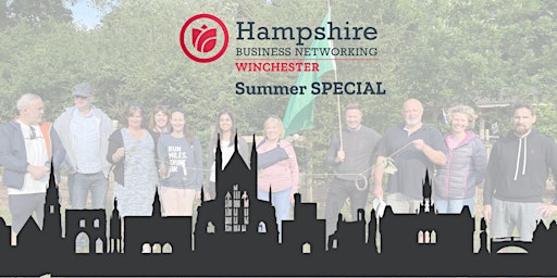 Imagem principal do evento Hampshire Business Networking - SUMMER SPECIAL!