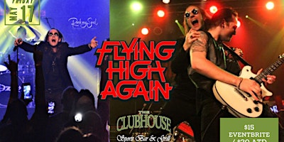 Flying High Again "The Ultimate Ozzy Tribute Show" primary image