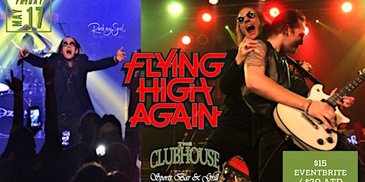 Imagem principal do evento Flying High Again "The Ultimate Ozzy Tribute Show"
