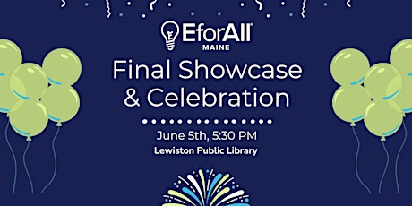 EforAll Maine Showcase & Celebration