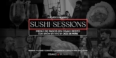 Imagem principal do evento SUSHI SESSIONS - OSAKI SUSHI BAR