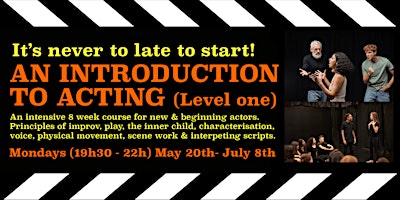 Hauptbild für An introduction to acting for ADULTS - 8 Week