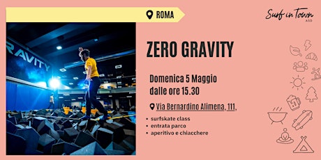 Skate Class & Zero Gravity