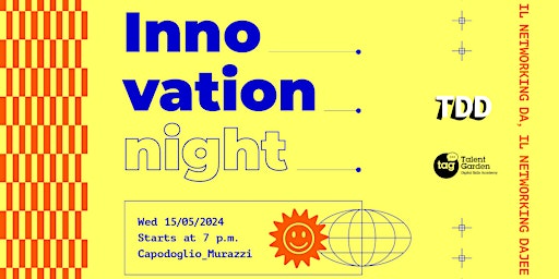 Immagine principale di Innovation Night | Talent Garden e Torino Digital Days 