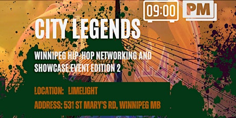 City Legends Winnipeg hip-hop Networking and Showcase event edition 2