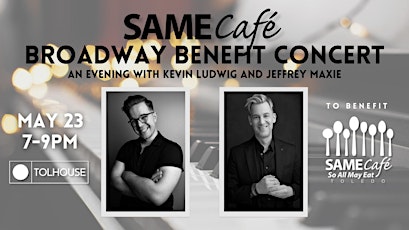 SAME Café Broadway Benefit Concert