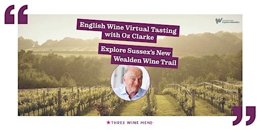 Immagine principale di English Wine Virtual Tasting with Oz Clarke 