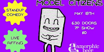 Model Citizens: Live Standup Comedy and Riff Show primary image