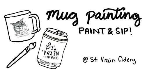 Imagem principal do evento Mug Paint & Sip @ St Vrain Cidery
