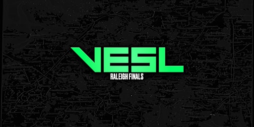 Varsity Esports and STEM League Regional Finals - Raleigh (VESL) primary image